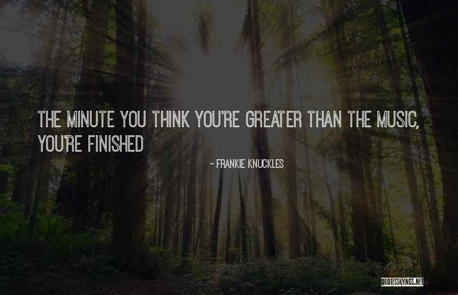 Leerlingen Schoolboekenservice Quotes By Frankie Knuckles Leerlingen Schoolboekenservice Quotes By Frankie Knuckles