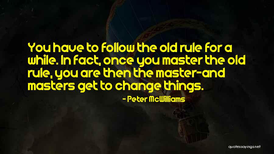 Leeron Tzalka Quotes By Peter McWilliams Leeron Tzalka Quotes By Peter McWilliams