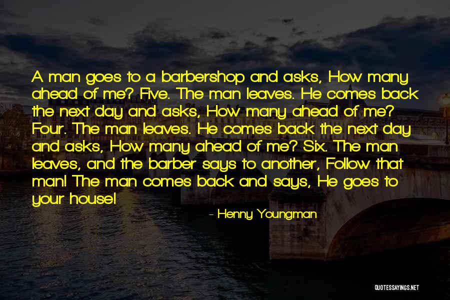 Leers Weinzapfel Quotes By Henny Youngman Leers Weinzapfel Quotes By Henny Youngman