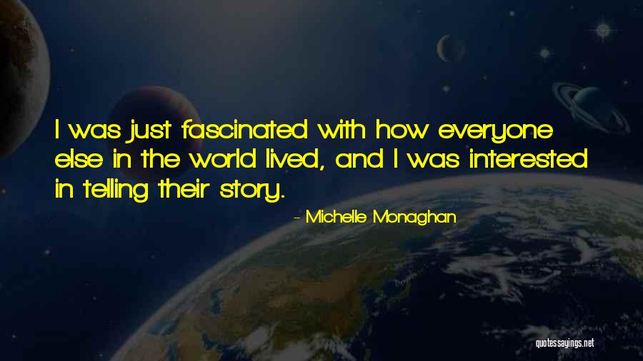 Leeshas Lacquer Quotes By Michelle Monaghan Leeshas Lacquer Quotes By Michelle Monaghan