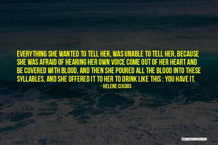 Leeteuk Father Quotes By Helene Cixous Leeteuk Father Quotes By Helene Cixous