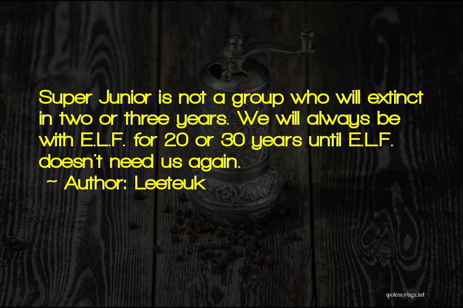 Leeteuk Quotes 890193