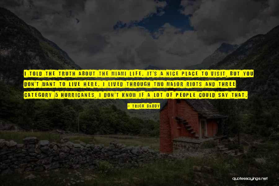Leetle Beetle Quotes By Trick Daddy Leetle Beetle Quotes By Trick Daddy