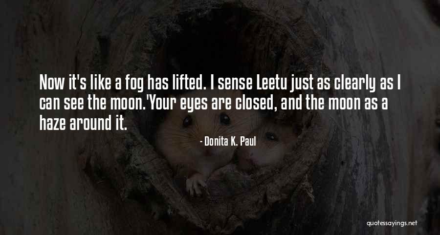 Leetu Quotes By Donita K. Paul Leetu Quotes By Donita K. Paul