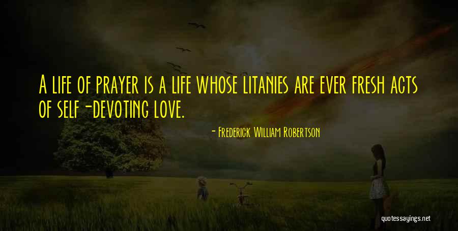Leeuwenberger Quotes By Frederick William Robertson Leeuwenberger Quotes By Frederick William Robertson