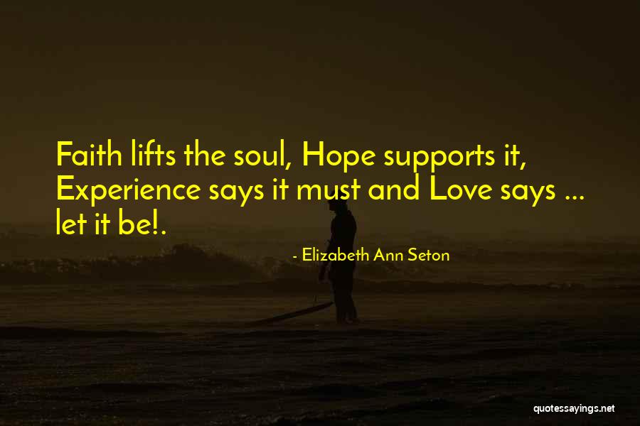 Leeuwenhoek Contribution Quotes By Elizabeth Ann Seton