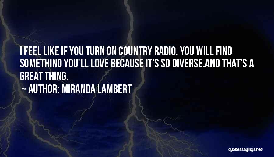 Leeuwin Kleurplaat Quotes By Miranda Lambert