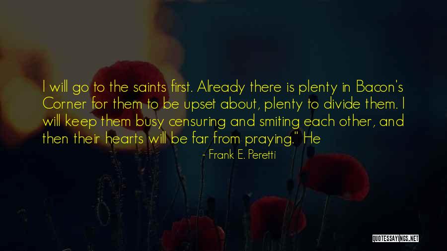 Leeves Jane Quotes By Frank E. Peretti Leeves Jane Quotes By Frank E. Peretti
