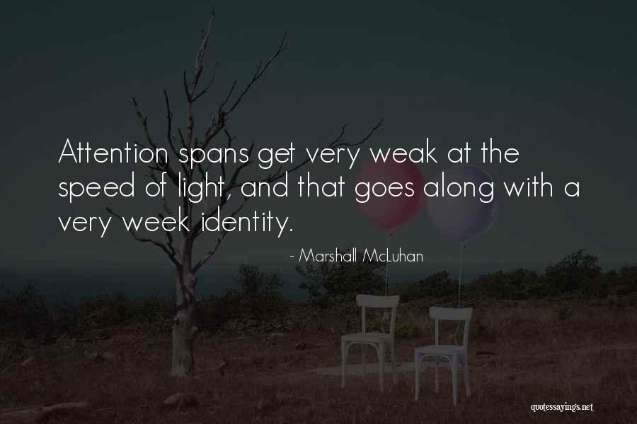 Leeves Water Quotes By Marshall McLuhan Leeves Water Quotes By Marshall McLuhan