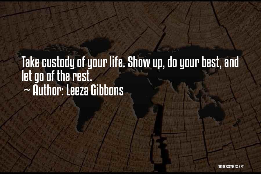 Leeza Gibbons Quotes 1412465