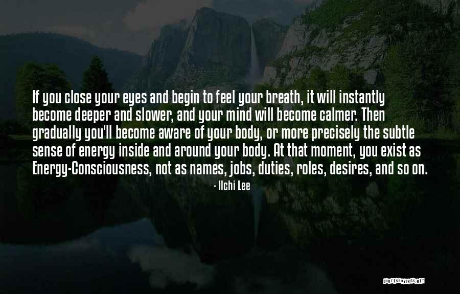 Leezen Quotes By Ilchi Lee Leezen Quotes By Ilchi Lee