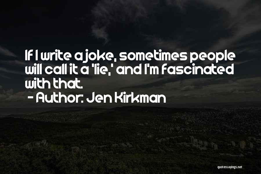 Leezet Quotes By Jen Kirkman