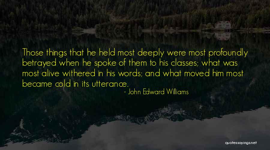 Lefaucheux 20 Round Quotes By John Edward Williams Lefaucheux 20 Round Quotes By John Edward Williams