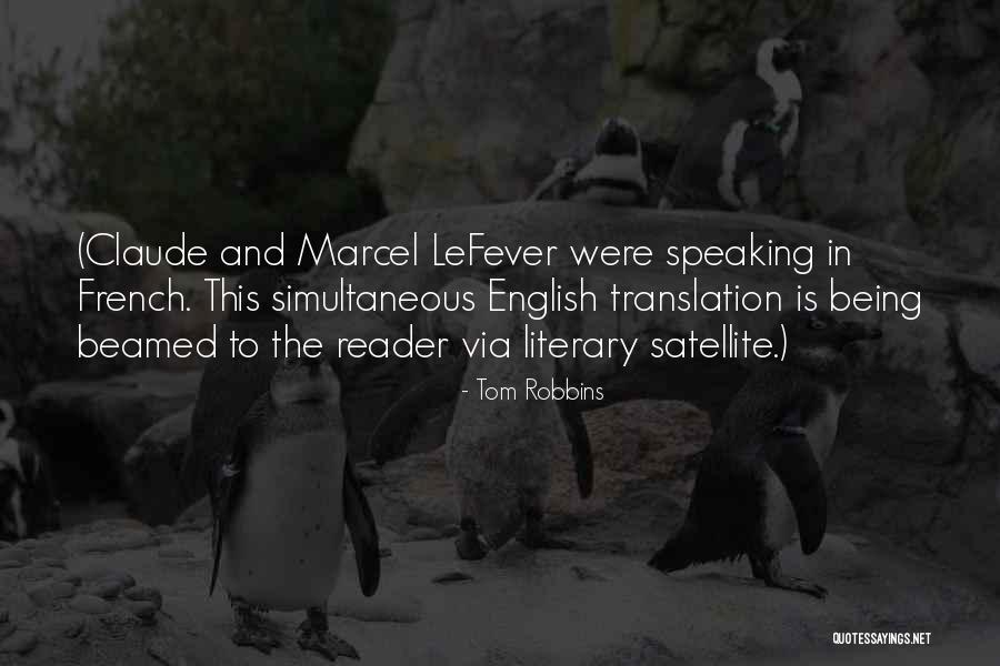 Lefever Quotes By Tom Robbins Lefever Quotes By Tom Robbins
