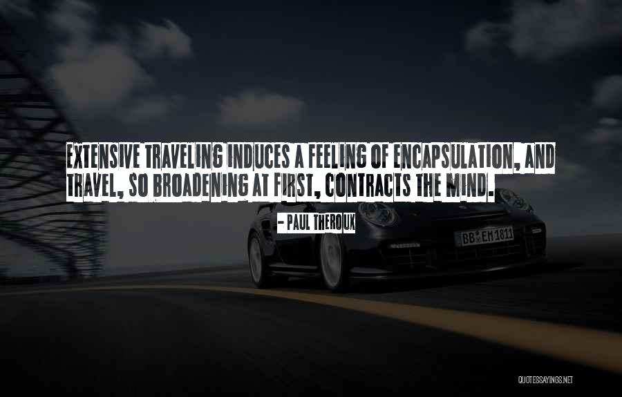 Lefevre Plane Quotes By Paul Theroux Lefevre Plane Quotes By Paul Theroux