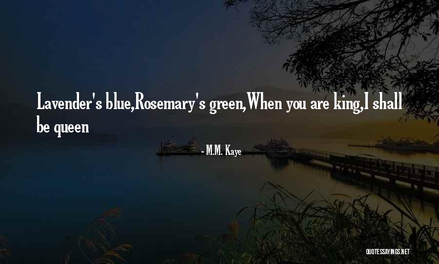 Lefine Quotes By M.M. Kaye Lefine Quotes By M.M. Kaye