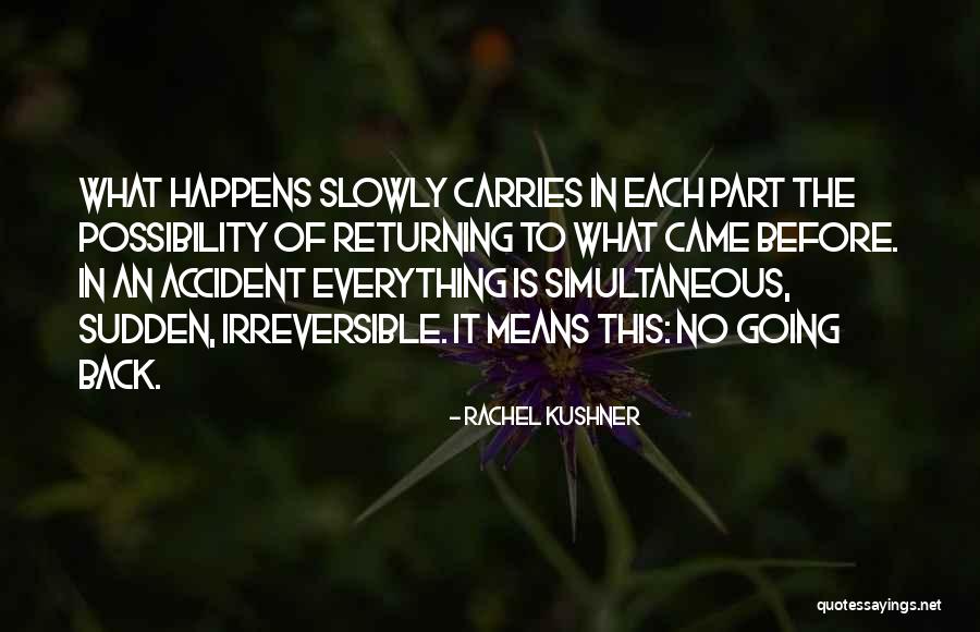 Lefkovits George Quotes By Rachel Kushner Lefkovits George Quotes By Rachel Kushner