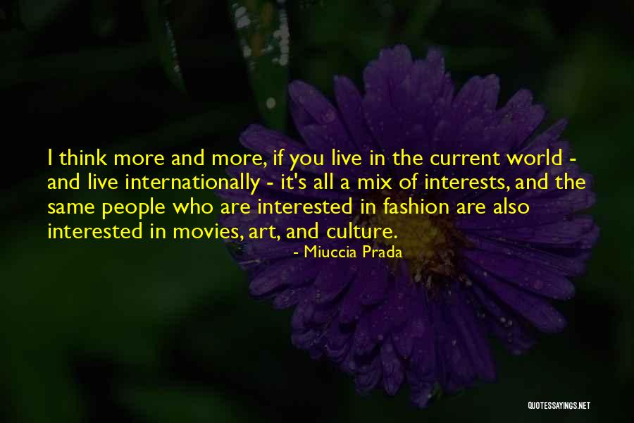Lefleurs Bluff Quotes By Miuccia Prada Lefleurs Bluff Quotes By Miuccia Prada