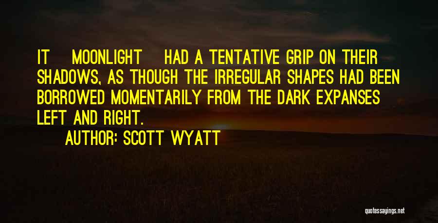 Left And Right Quotes By Scott Wyatt