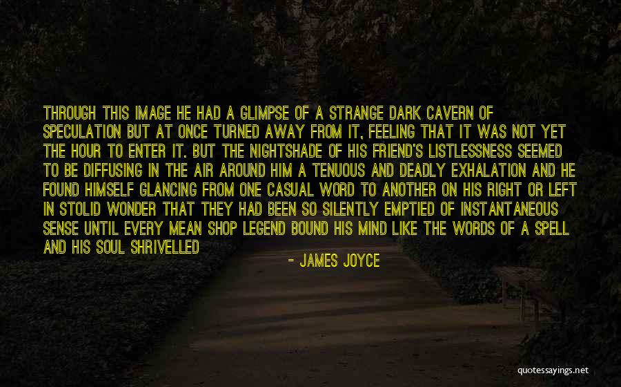 Left Brain Right Brain Quotes By James Joyce Left Brain Right Brain Quotes By James Joyce