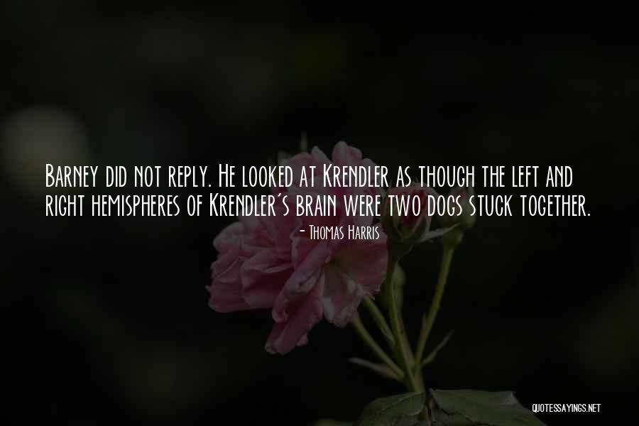 Left Brain Right Brain Quotes By Thomas Harris Left Brain Right Brain Quotes By Thomas Harris