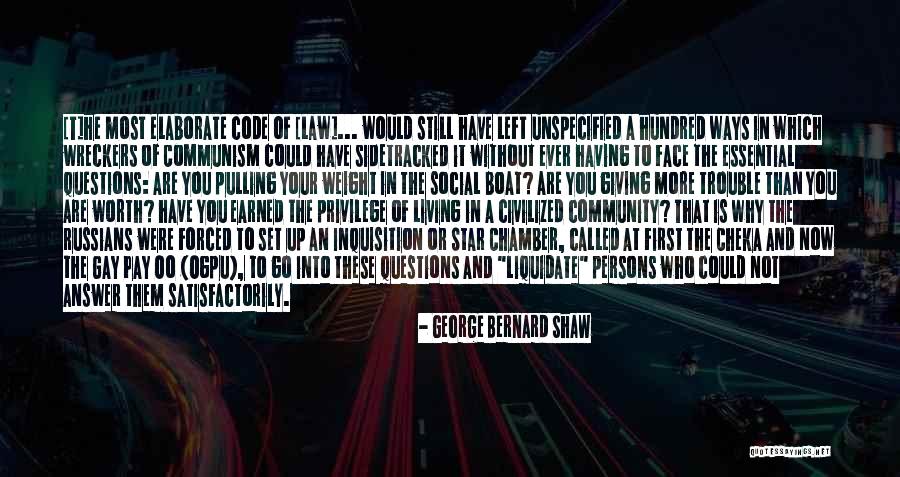 Left Communism Quotes By George Bernard Shaw Left Communism Quotes By George Bernard Shaw