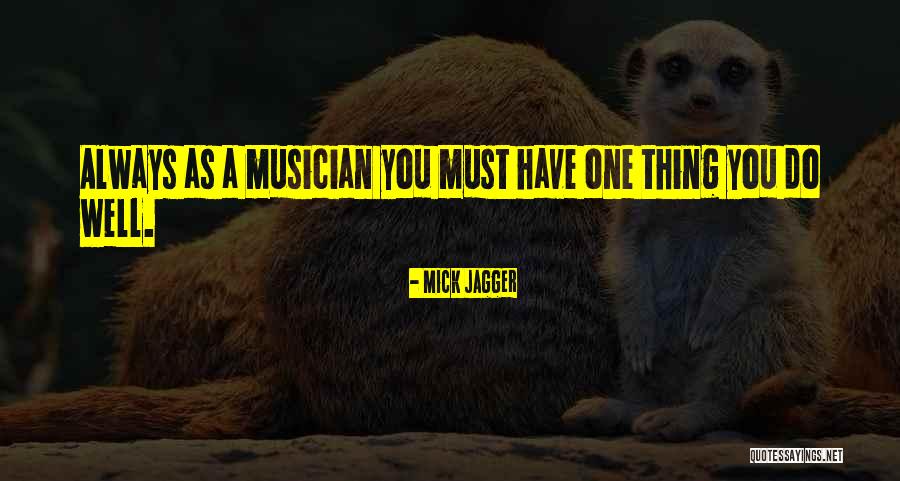 Left Eye Fortnite Quotes By Mick Jagger