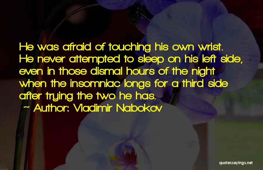 Left Handed Quotes By Vladimir Nabokov