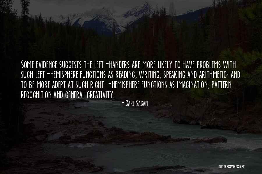 Left Handers Quotes By Carl Sagan Left Handers Quotes By Carl Sagan