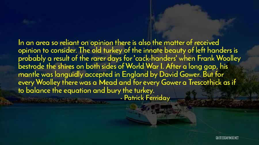 Left Handers Quotes By Patrick Ferriday Left Handers Quotes By Patrick Ferriday