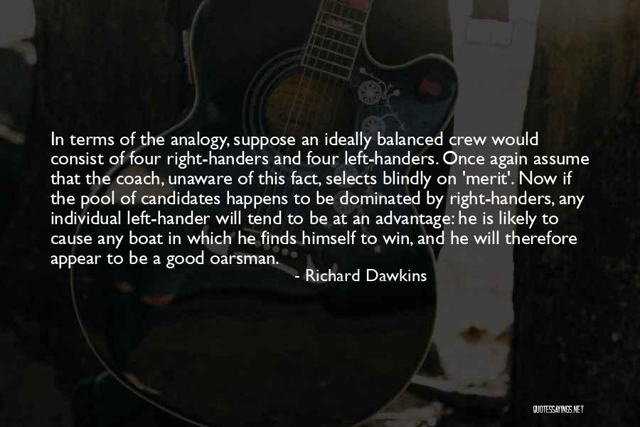 Left Handers Quotes By Richard Dawkins Left Handers Quotes By Richard Dawkins