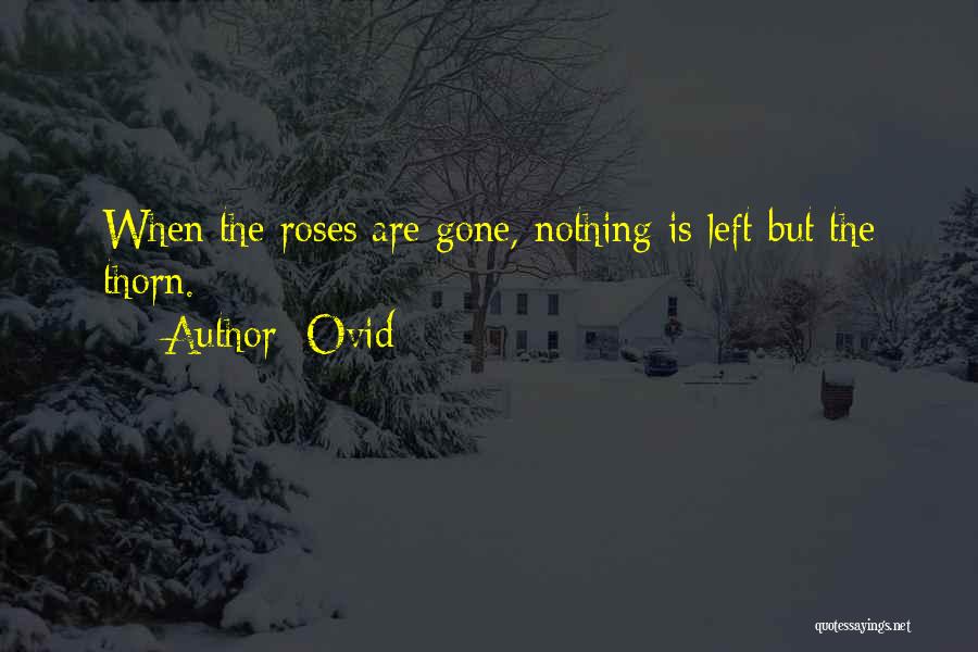 Left Memories Quotes By Ovid