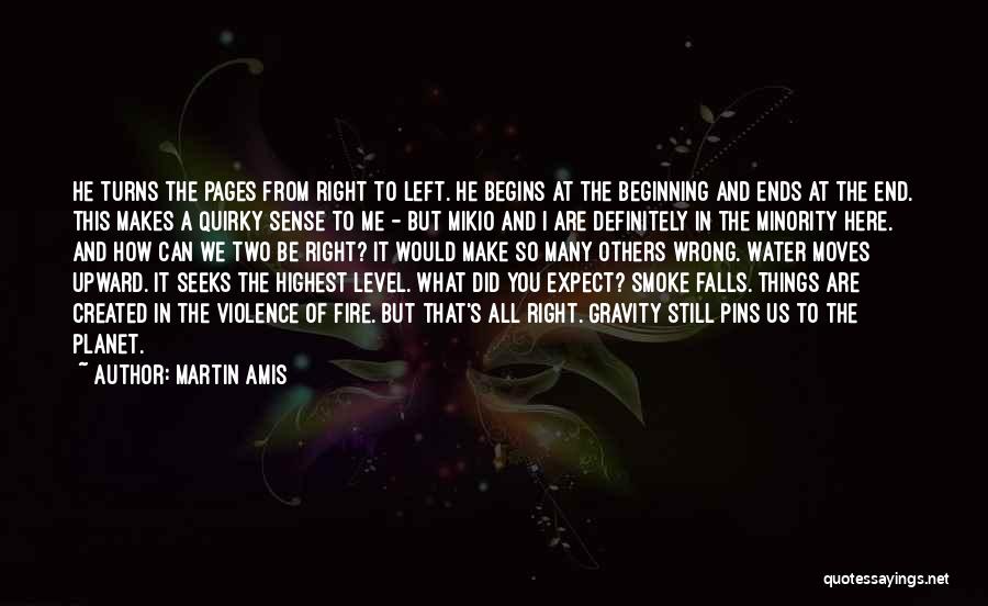 Left Right Quotes By Martin Amis