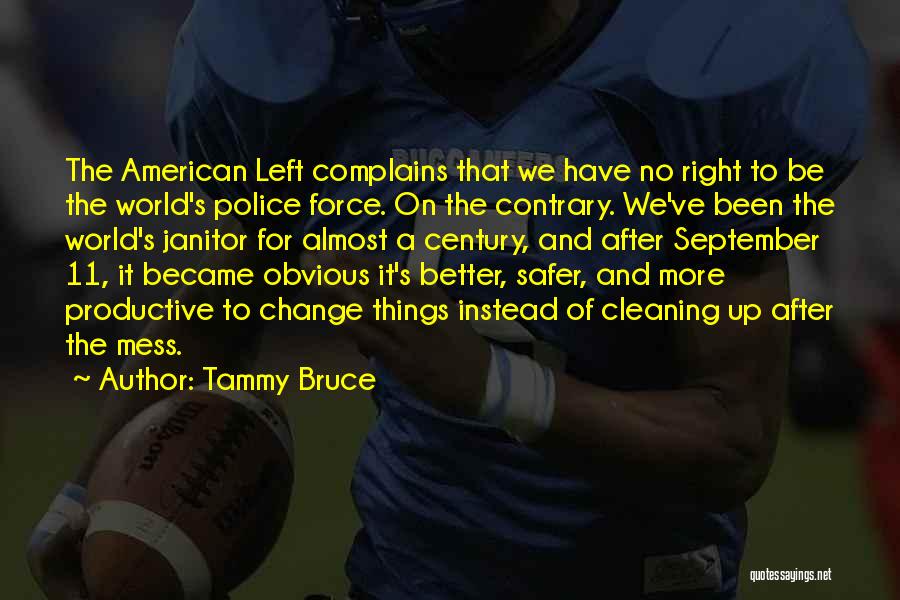 Left Right Quotes By Tammy Bruce