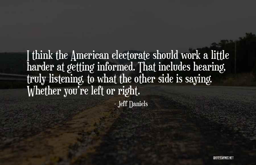 Left Side Right Side Quotes By Jeff Daniels Left Side Right Side Quotes By Jeff Daniels