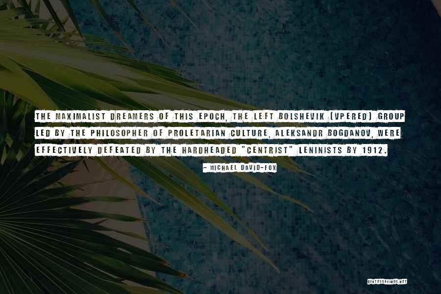 Left The Group Quotes By Michael David-Fox Left The Group Quotes By Michael David-Fox