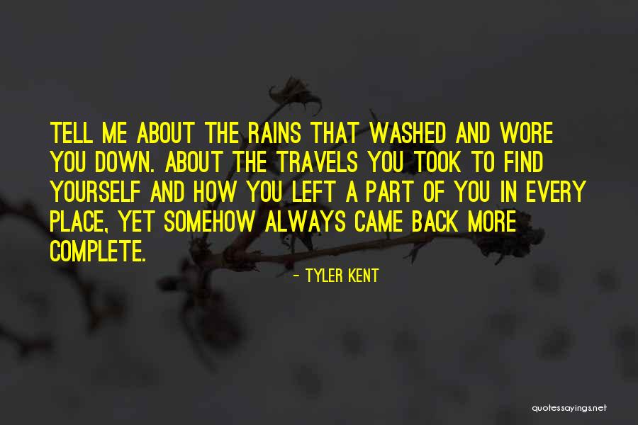 Left To Tell Quotes By Tyler Kent