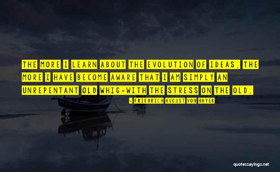 Left Ventricle Quotes By Friedrich August Von Hayek Left Ventricle Quotes By Friedrich August Von Hayek