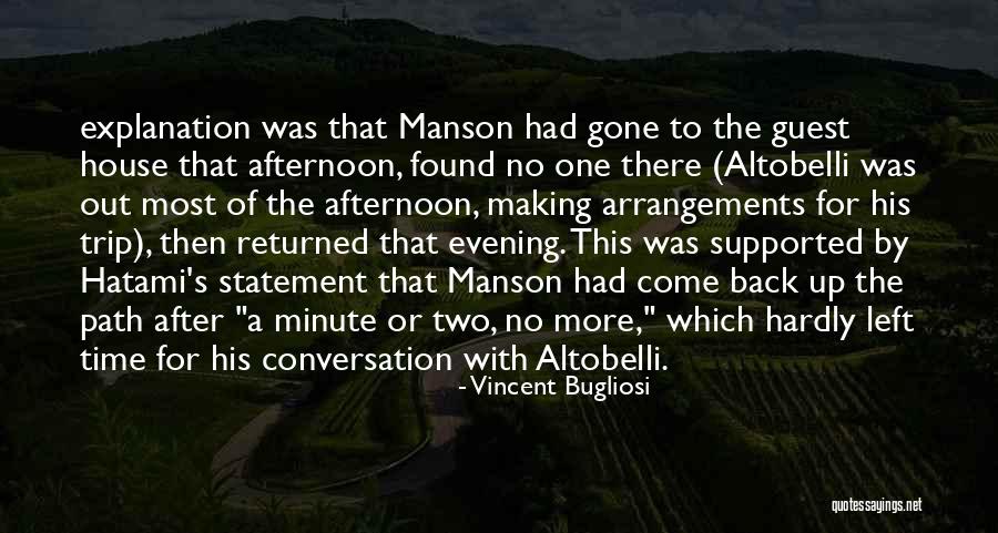 Left Without Explanation Quotes By Vincent Bugliosi Left Without Explanation Quotes By Vincent Bugliosi