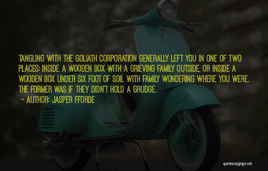 Left Wondering Quotes By Jasper Fforde