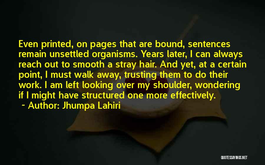 Left Wondering Quotes By Jhumpa Lahiri