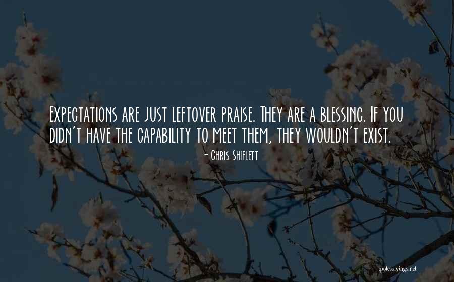 Leftover Quotes By Chris Shiflett Leftover Quotes By Chris Shiflett