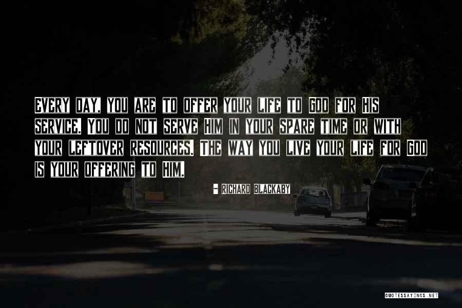 Leftover Quotes By Richard Blackaby Leftover Quotes By Richard Blackaby