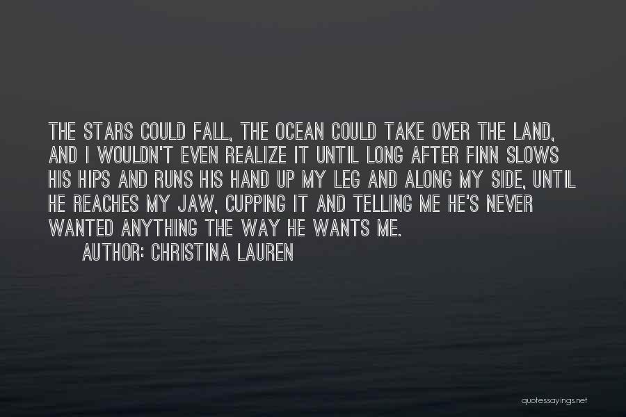 Leg Quotes By Christina Lauren