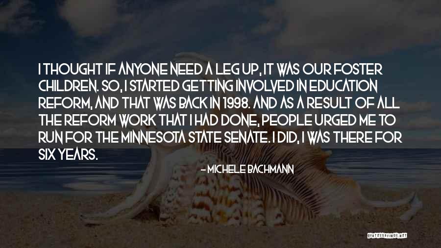 Leg Work Quotes By Michele Bachmann Leg Work Quotes By Michele Bachmann