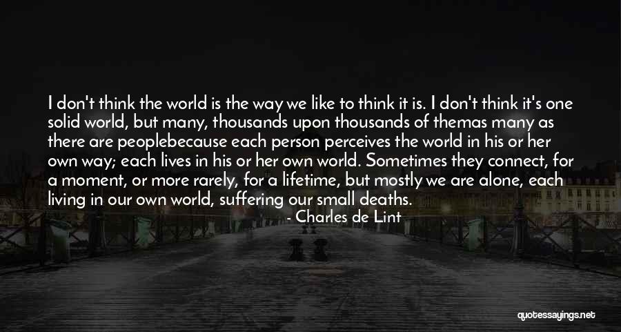 Legacies Penelope Quotes By Charles De Lint Legacies Penelope Quotes By Charles De Lint