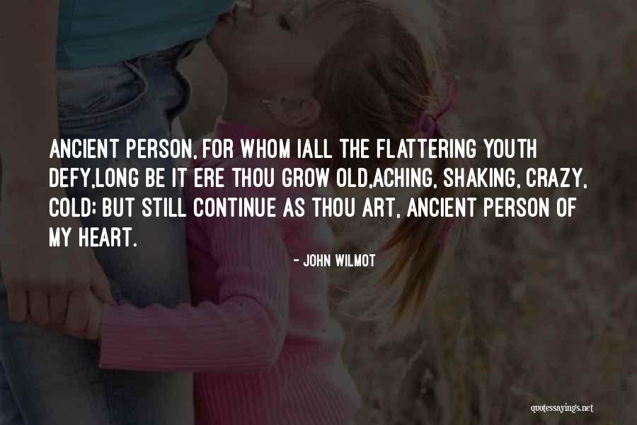 Legacies Posie Quotes By John Wilmot Legacies Posie Quotes By John Wilmot
