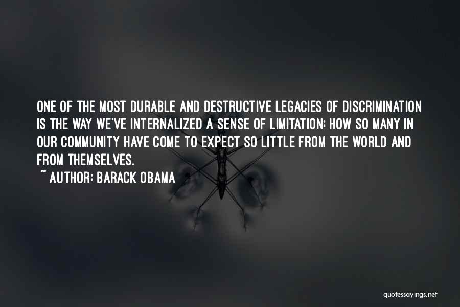 Legacies Quotes By Barack Obama