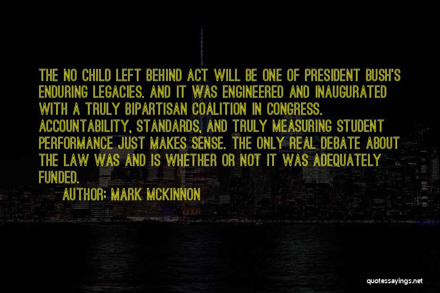 Legacies Quotes By Mark McKinnon