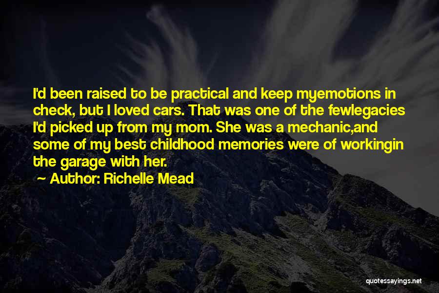 Legacies Quotes By Richelle Mead